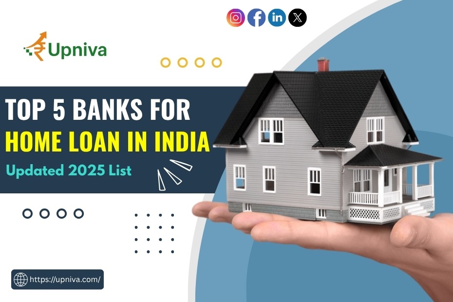 Top 5 Banks for Home Loans in India – Updated 2025 List